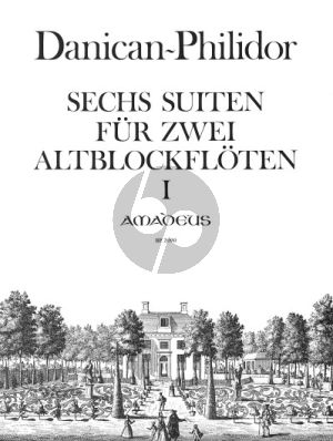 Danican-Philidor 6 Suiten Vol. 1 Op. 1 No. 1 - 3 2 Altblockflöten (Spielpartitur) (Andreas Habert)