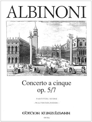 Albinoni Concerto a Cinque d-moll Op.5 No.7 fur Violine und Streicher - Partitur