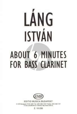 Lang About 6 Minutes (Bassclarinet)