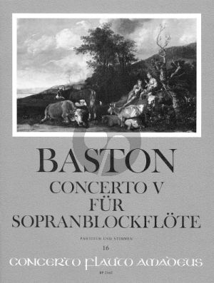 Baston Concerto V C-dur (Sopranblockflote-2 Vi-Va-Bc) (Part./Stimmen)