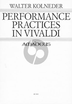 Kolneder Performance Practices in Vivaldi (English)