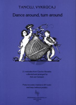 Campen  Dance Around, Turn Around for Flute [or Recorder-Violin-Bb Clarinet] and Harp Score and Parts