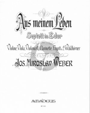 Weber Aus meinem Leben Violin-Viola-Violonc.-Klar.- 2 Horner-Fagott (Parts)