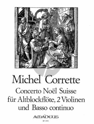 Corrette Concerto Noel Suisse Treble Rec. [Fl/Ob.]- 2 Vi.- Bc (Score/Parts) (edited by Yvonne Morgan and Willy Hess)