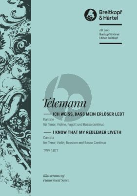 Telemann Kantate BWV 160 - Ich weiss, dass mein Erloser lebt (fruher J.S. Bach zugeschrieben) (KA) (dt./engl.)