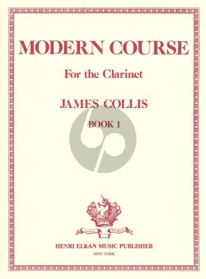 Collis Modern Course Volume 1 Clarinet