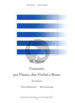 Blavet Concerto a-minor (Flute-2 Vi.-Bc) (piano red.) (edited by Rien de Reede)