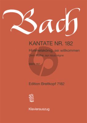Bach Kantate No.182 BWV 182 - Himmelskonig, sei willkommen (Deutsch/Franzosisch) (KA)