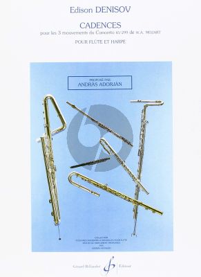 Denisov Cadences pour le 3 mouvements du Concerto KV 299 de W.A. Mozart (Flute et Harpe)