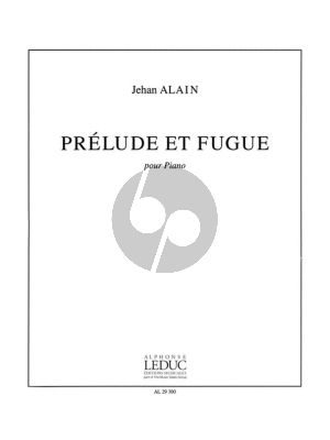 Alain Prelude et Fugue pour Piano