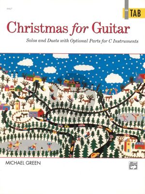 Green Christmas for Guitar with TAB, Solos and Duets with Optional Parts for C Instruments