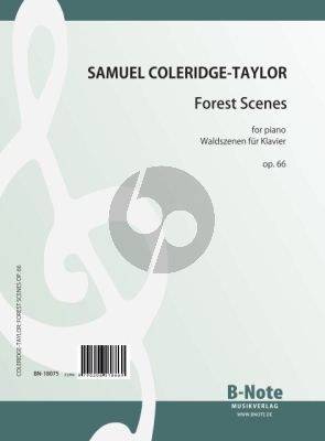 Coleridge-Taylor 5 Forest Scenes Op. 66 Piano solo
