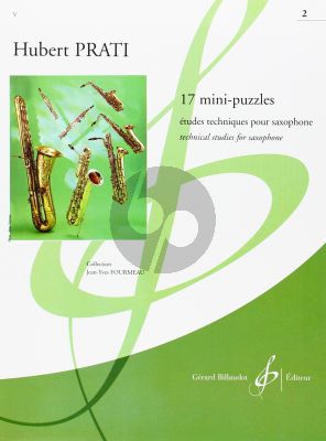 Prati 17 Mini-Puzzles Vol. 2 Etudes Techniques Saxophone (Moyenne Difficulte [4 - 5])