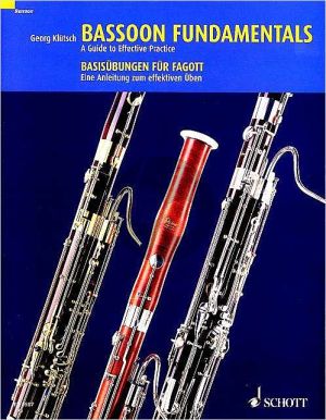 Klutsch Bassoon Fundamentals (A Guyde to Effective Practice) (English/German)