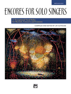 Encores for Solo Singers Medium High (Bk-Cd) (11 Solos for Recitals Concerts Contests) (Jay Althouse)