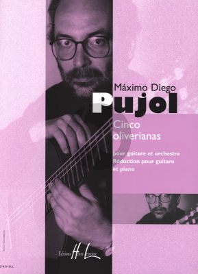 Pujol 5 Oliverianas Guitare et Orchestre (piano reduction)