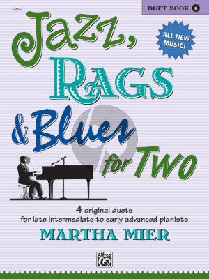 Mier Jazz-Rags & Blues for Two Vol.4 for Piano 4 Hands (4 Original Duets Late Intermediate to Early Advanced)