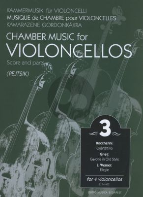 Chamber Music for Violoncellos Vol.3 (4 Vc) (Score/Parts) (Arpad Pejtsik)