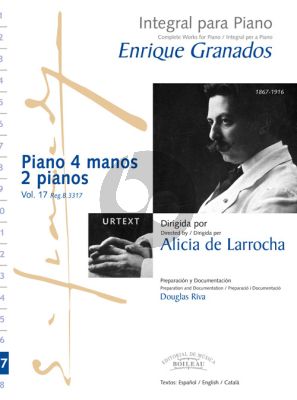 Granados Complete Works Vol.17 Piano 4 hds and 2 Piano's (Alicia de Larrocha)