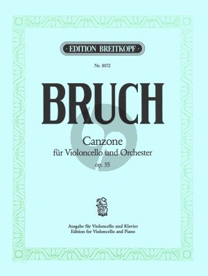 Bruch Canzone B-dur Op.55 Violoncello-Piano