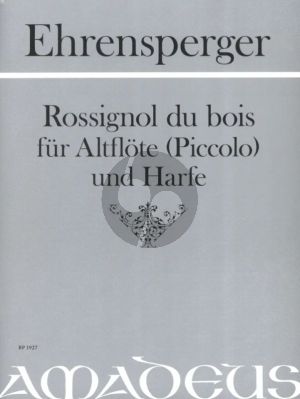 Ehrensperger  Rossignol du Bois Altflote [Piccolo] and Harp (Herausgeber Alfred Vogel)