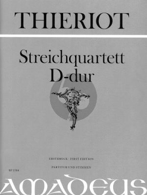 Thieriot Streichquartett D-dur Part./Stimmen (Bernhard Pauler) (Erstdruck)