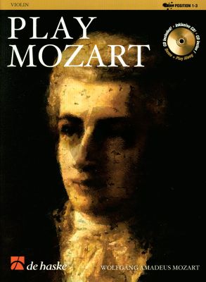 Play Mozart for Violin (Bk-Cd) (Pos.1 - 3) (easy-interm. grade 3) (arr. R.Kernen)