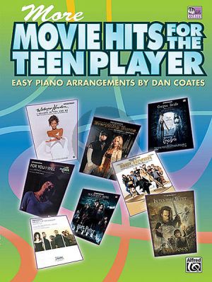 More Movie Hits for the Teen Player for Easy Piano