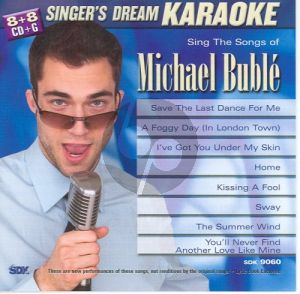 Sing the Songs of Michael Buble (Singer's Dream Karaoke)