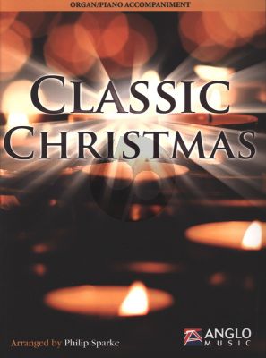 Album Classic Christmas Piano Accompaniment (25 Well-Known Christmas Songs) (Arranged by Philip Sparke)