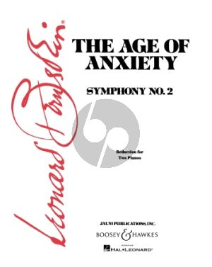 Bernstein Age of Anxiety (Sympnony No. 2 Piano and Orchestra (red. 2 piano's by Leo Smit)