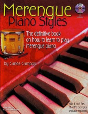 Campos  Merengue Piano Styles - The Definitive Book on How to Play Merengue Piano Book with Cd