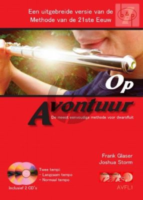 Glaser-Storm Op Avontuur Vol.1 (Bk-2 Cd's) (De meest eenvoudige methode voor dwarsfluit)