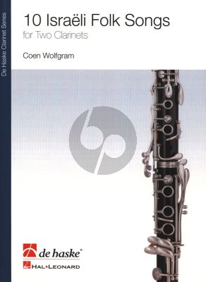 Wolfgram 10 Israeli Folk Songs for 2 Clarinets (interm.level)