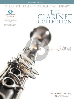 The Clarinet Collection (12 Pieces by 11 Composers) (Audio access) (interm.level)