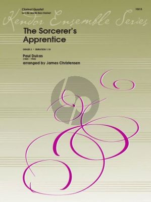 Dukas The Sorcerer's Apprentice for Clarinet Quartet (Score/Parts) (arr. James Christensen)