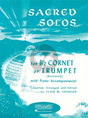 Album Sacred Solos Trumpet/Cornet/Baritone [Treble Clef] and Piano (Arr. by Clair W. Johnson)