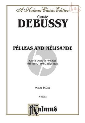 Pelleas and Melisande (Vocal Score)