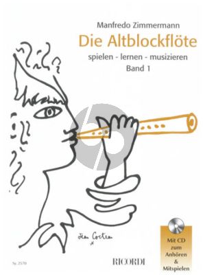 Zimmermann Die Altblockflöte Band 1 - Book with Cd