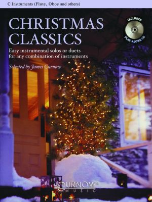 Christmas Classics for Flute, Oboe, Violin or C-Melody Instruments (Bk-Cd) (James Curnow)