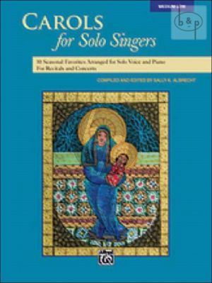 Carols for Solo Singers (10 Seasonal Favorites for Recitals and Concerts)