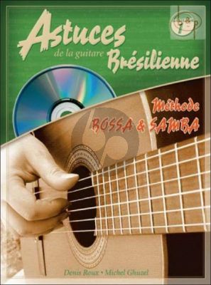 Astuces de la Guitare Bresilienne Vol.1