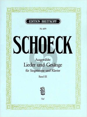 Schoeck Ausgwählte Lieder und Gesänge Vol.3 Tiefe Stimme-Klavier (dt./engl./franz.)