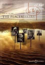 The Peacemakers for mixed choir (SATB), optional choir II (high voices) and ensemble