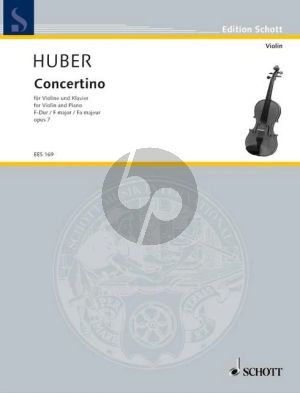 Huber Schuler-Concertino F-dur Op.7 fur Violine und Klavier