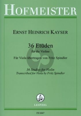 Kayser 36 Etuden Op.20 Viola (Fritz Spindler)