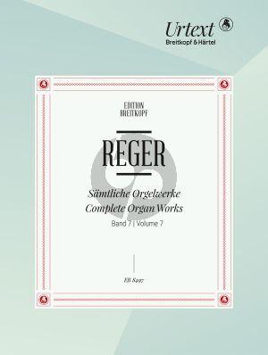 Reger Samtliche Orgelwerke Vol.7 Choralvorspiele (H.Klotz-M.Weyer-H.Haselbock)