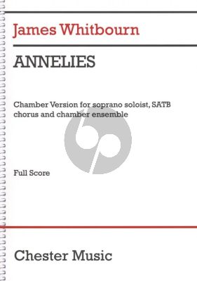 Whitbourn Annelies for Soprano Solo, SATB, Clarinet, Violin, Violoncello and Piano Score (based on the Diary of Anne Frank)