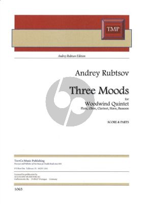 Rubtsov 3 Moods for Woodwind Quintet Flute, Oboe, Clarinet, Horn, and Bassoon Score and Parts