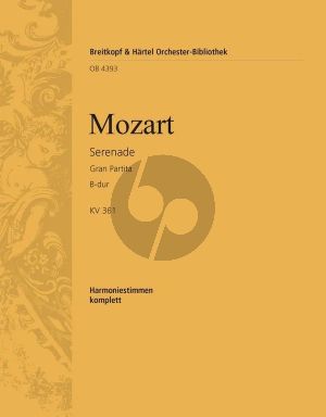 Mozart Serenade No.10 B-Dur KV 361 'Gran Partita' for Blas Instrumente Stimmen (2 Oboen, 2 Klarinetten, 2 Bassetthörner, 2 Fagotte, 4 Hörner und Kontrabass (oder Kontrafagott))